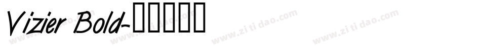 Vizier Bold字体转换